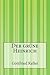 Der Grüne Heinrich by Gottfried Keller Der Grüne Heinrich by Gottfried Keller