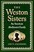The Weston Sisters: An Amer...