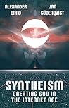 Syntheism - Creat...