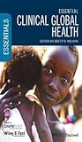 Essential Clinical Global Health
