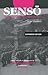 Senso: The Japanese Remembe...