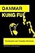 Danmar Kung Fu by Daniel Marques