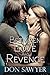 Between Love and Revenge