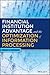 Financial Institution Advantage and the Optimization of Information Processing (Wiley and SAS Business Series)