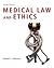Medical Law and Ethics by Bonnie F. Fremgen