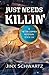 Just Needs Killin (Hetta Coffey Series)
