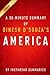 America by Dinesh D'Souza - A 30-Minute Instaread Summary: Imagine a World Without Her