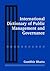 International Dictionary of Public Management and Governance by Gambhir Bhatta