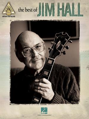 Jim Hall Guitar Songbook | The Best of Jim Hall Sheet Music for Electric Guitar | Jazz Guitar Songbook with TAB | 14 Iconic Jazz Songs for Intermediate to Advanced Players | Guitar Recorded Versions
