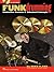 Funk Drumming - Innovative Grooves & Advanced Concepts Book/Online Audio