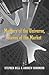 Masters of the Universe, Slaves of the Market by Stephen Bell