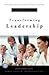 Transforming Leadership: Transformations series