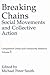 Breaking Chains: Social Mov...
