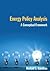 Energy Policy Analysis: A Conceptual Framework: A Conceptual Framework