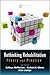 Rethinking Rehabilitation (Rehabilitation Science in Practice Series)