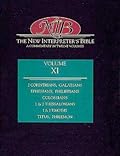 The New Interpreter's Bible: II Corinthians - Philemon