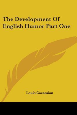 The Development of English Humor Part One