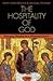 The Hospitality of God by Mary Gray-Reeves