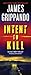 Intent To Kill