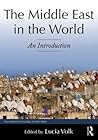 The Middle East in the World by Lucia Volk
