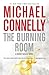 The Burning Room (Harry Bosch, #17; Harry Bosch Universe, #27)