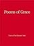 Poems of Grace: Texts of th...