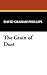 The Grain of Dust