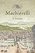 Machiavelli: A Portrait