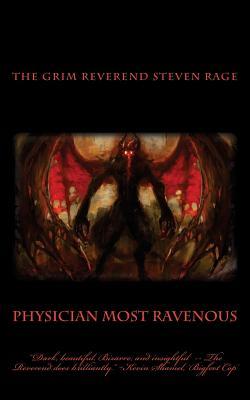 Physician Most Ravenous
