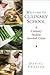 Welcome to Culinary School by Daniel Traster