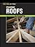 Framing Roofs by Taunton Press