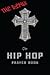 The Hip Hop Prayer Book: The Remix
