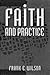 Faith and Practice
