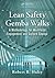 Lean Safety Gemba Walks