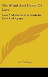 The Mind And Heart Of Love: Lion And Unicorn, A Study In Eros And Agape