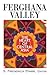 Ferghana Valley by S. Frederick Starr