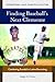 Finding Baseball's Next Clemente: Combating Scandal in Latino Recruiting (Intersections of Race, Ethnicity, and Culture)