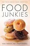Food Junkies: The...
