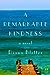 A Remarkable Kindness by Diana Bletter