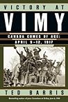 Victory at Vimy: ...
