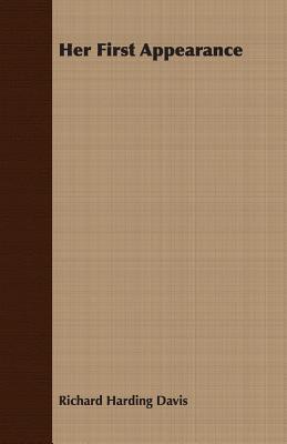 Her First Appearance (Paperback)
