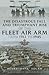 The Disastrous Fall and Triumphant Rise of the Fleet Air Arm ... by Henry Adlam