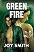 Green Fire