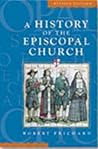 A History of the Episcopal Church by Robert W. Prichard