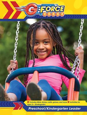 G-force Preschool/Kindergarten Leader: God's Love in Action