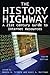The History Highway: A 21st...