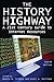 The History Highway: A 21st-Century Guide to Internet Resources