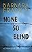None So Blind (Inspector Green Mystery, #10)