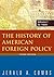 The History of American Foreign Policy by Jerald A. Combs