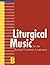 Liturgical Music for the Revised Common Lectionary, Year B by Carl P. Daw Jr.